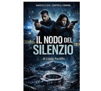 Il nodo del silenzio