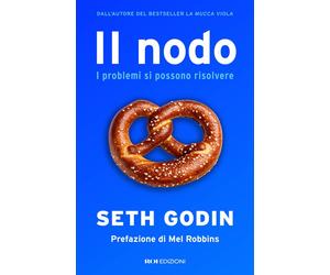 Il Nodo. I Problemi Si Possono Risolvere - Valentina Muccichini - 2025
