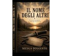 IL NOME DEGLI ALTRI