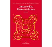 Il nome della rosa. Ediz. illustrata