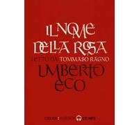 Il nome della rosa letto da Tommaso Ragno. Audiolibro