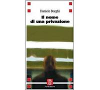 Il nome di una privazione