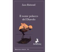 Il nome polacco del diavolo [Paperback] [Mar 27, 2026] Raimondi, Luca