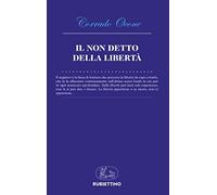 Il non detto della libertà