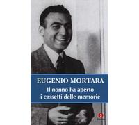 Il nonno ha aperto i cassetti delle memorie