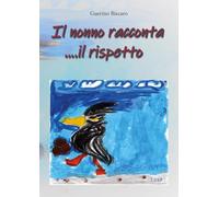 Il nonno racconta il rispetto