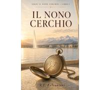 Il Nono Cerchio: Un thriller