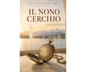 Il Nono Cerchio: Un thriller