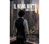 Il Nora Mirto: Rima e Riscatto: 1