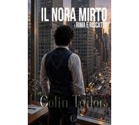 Il Nora Mirto: Rima e Riscatto - Tailors Colin
