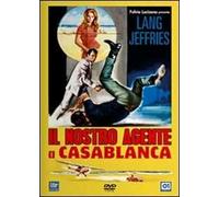 Il Nostro Agente A Casablanca