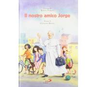 Il nostro amico Jorge