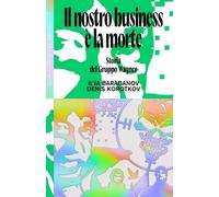 Il Nostro Business È La Morte Storia Gruppo Wagner Guerra Ucraina Nero Barabanov