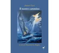 Il nostro cammino