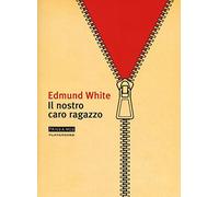 Il nostro caro ragazzo