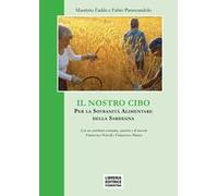 Il nostro cibo. Per la sovranità alimentare della Sardegna