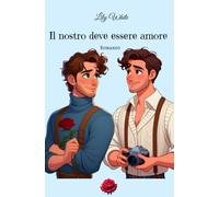 Il nostro deve essere amore