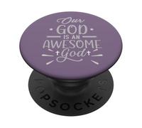 Il nostro Dio è un fantastico culto cristiano di Dio PopSockets PopGrip Adesivo