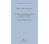 «Il “nostro” discorso per iscritto», carteggio 1974-1989