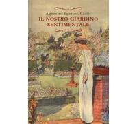 Il nostro giardino sentimentale