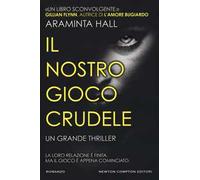 Il nostro gioco crudele
