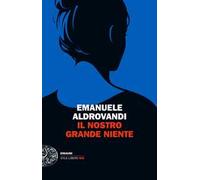 Il nostro grande niente