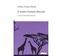 Il nostro inverno africano