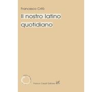 Il nostro latino quotidiano