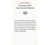 Il nostro male viene da più lontano. Pensare i massacri del 13 novembre