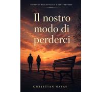 Il nostro modo di perderci