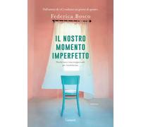 Il nostro momento imperfetto