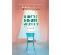 Il nostro momento imperfetto