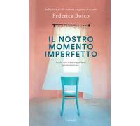 Il nostro momento imperfetto