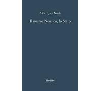 Il nostro nemico, lo Stato