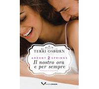 Il nostro ora e per sempre: 2