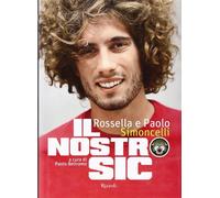 Il nostro Sic. Ediz. illustrata