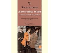 Il nostro Mr Wrenn. Le avventure romantiche di un gentiluomo