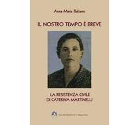 Il nostro tempo è breve