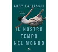 Il nostro tempo nel mondo