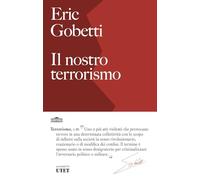 Il nostro terrorismo