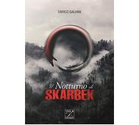 Il Notturno di Skarbek - [Viola Editrice]