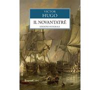 Il Novantatré. Ediz. integrale