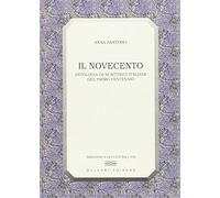Il Novecento. Antologia di scrittrici italiane del primo ventennio