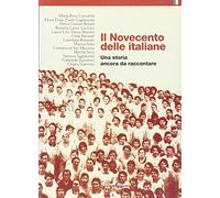 Il Novecento delle italiane. Una storia ancora da raccontare