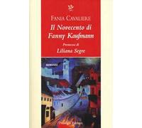 Il Novecento di Fanny Kaufmann