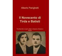 Il Novecento di Tirda e Batistì