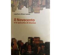 Il Novecento e lo specchio di Dioniso
