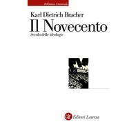 Il Novecento. Secolo delle ideologie