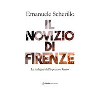 Il novizio di Firenze. Le indagini dell'ispettore Russo