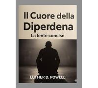 Il Nucleo della Dipendenza: La lente concise